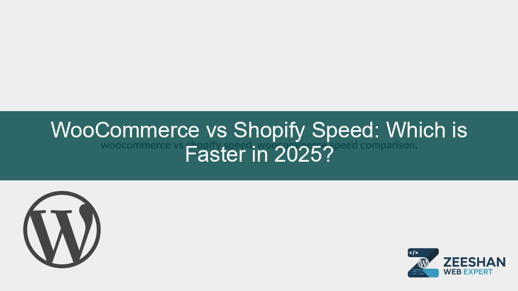 woocommerce vs shopify speed — comparison of loading times on mobile and desktop devices